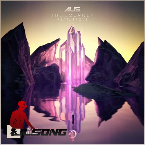Au5 Ft. Trove - The Journey